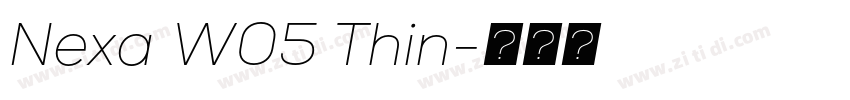 Nexa W05 Thin字体转换